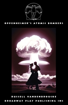 Paperback Oppenheimer's Atomic Bombers Book