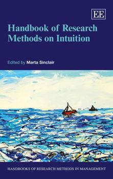 Paperback Handbook of Research Methods on Intuition Book