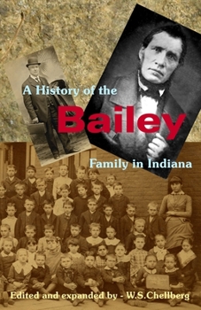 Paperback A History of the Bailey Family in Indiana Book