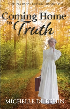 Paperback Coming Home to Truth Book