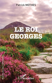 Paperback Le Roi Georges [French] Book