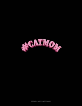 Paperback #CatMom: Cornell Notes Notebook Book