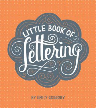 Hardcover Little Book of Lettering Book
