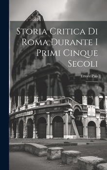 Hardcover Storia critica di Roma durante i primi cinque secoli: 3 [Italian] Book