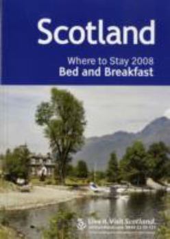 Paperback Scotland: Where to Stay Bed and Breakfast (Visit Scotland) Book