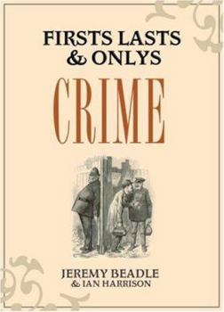 Hardcover Firsts, Lasts & Onlys: Crime Book