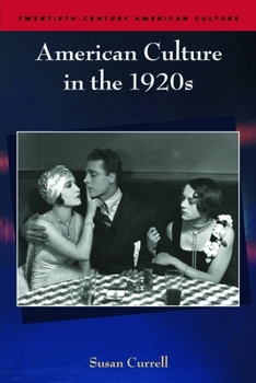 Hardcover American Culture in the 1920s Book