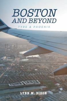 Paperback Boston and Beyond: Tyre & Phoenix Book