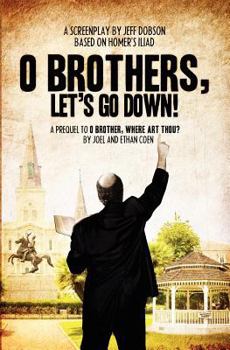 Paperback O Brothers, Let's Go Down! Book