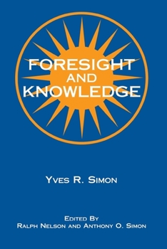 Paperback Foresight and Knowledge Book