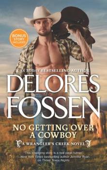 Mass Market Paperback No Getting Over a Cowboy: A Western Romance Novel Book