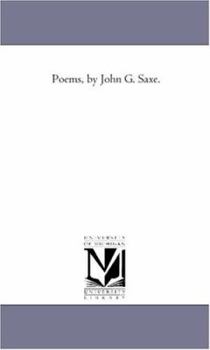Poems, by John G. Saxe ...