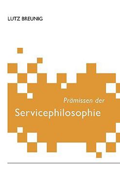 Paperback Prämissen der Servicephilosophie [German] Book