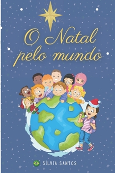 Paperback O Natal pelo mundo [Portuguese] Book