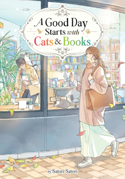 Paperback A Good Day Starts with Cats and Books (Light Novel) Book