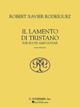 Il Lamento Di Tristano: For Flute and Guitar (Score and Parts)