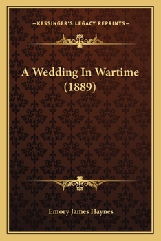 Paperback A Wedding In Wartime (1889) Book