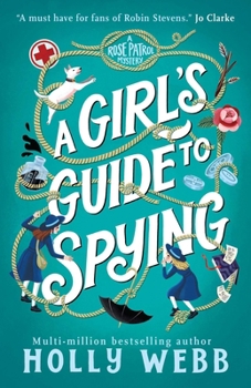 Paperback A Girl's Guide to Spying Book