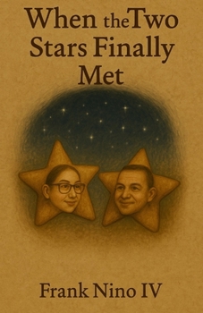 Paperback When the Two Stars Finally Met Book