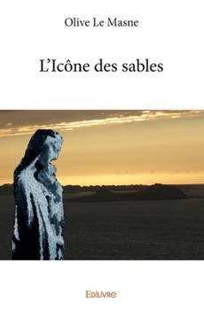 Paperback L'Icône des sables [French] Book