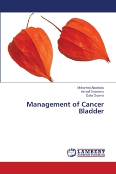 Paperback Management of Cancer Bladder Book