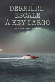 Paperback Dernière escale à Key Largo [French] Book