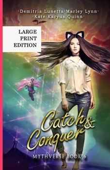Paperback Catch & Conquer: A Young Adult Urban Fantasy Academy Series Large Print Version [Large Print] Book