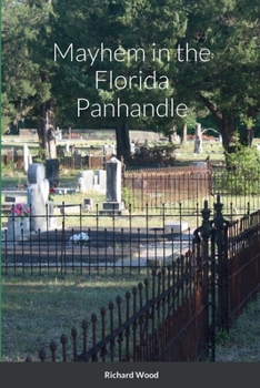 Paperback Mayhem in the Florida Panhandle Book