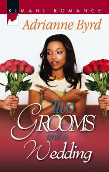 Two Grooms and a Wedding (Kimani Romance) - Book #1 of the Kappa Psi Kappa Men