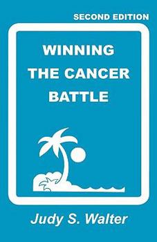Paperback Winning the Cancer Battle Book