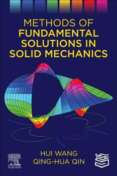 Paperback Methods of Fundamental Solutions in Solid Mechanics Book