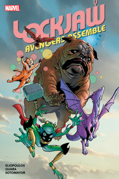 Paperback Lockjaw: Avengers Assemble Book