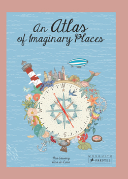 Hardcover An Atlas of Imaginary Places Book