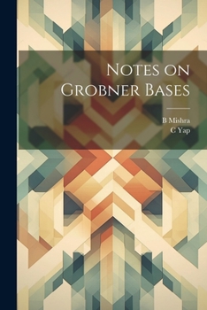 Paperback Notes on Grobner Bases Book