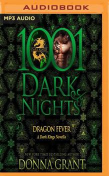 Dragon Fever - Book #9.5 of the Dark Kings