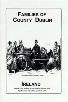 Hardcover Families of Co. Dublin, Ireland: Past & Present Book