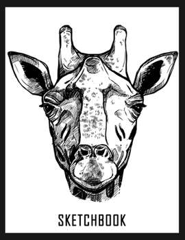 SKETCHBOOK: Cute Giraffe Face Fun Activity Book for Drawing, Sketching, Crayon Coloring, Writing, Designing, Doodling & Painting, Blank Paper ... Girls, Teens, Adults | Unlined Notebook Large