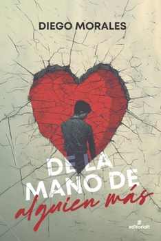 Paperback de la Mano de Alguien Mas [Spanish] Book
