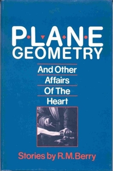 Hardcover Plane Geometry: And Other Affairs of the Heart Book