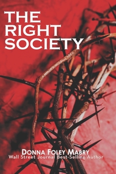 Paperback The Right Society Book