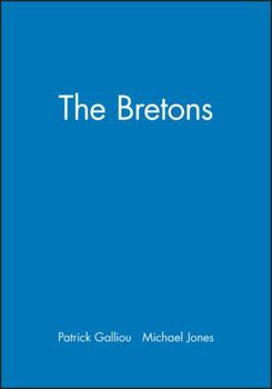 The Bretons (Peoples of Europe Series) - Book  of the Peoples of Europe