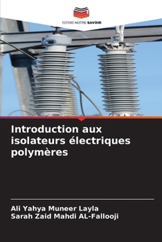 Paperback Introduction aux isolateurs électriques polymères [French] Book
