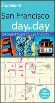 Paperback Frommer's San Francisco Day by Day Book