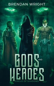 Paperback Gods and Heroes: Circle of Shadows Book