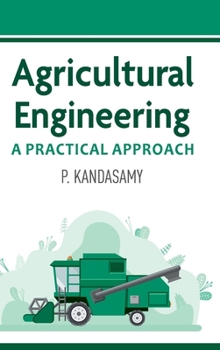 Hardcover Agricultural Engineering: A Practical Approach Book