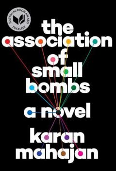 Hardcover The Association of Small Bombs Book