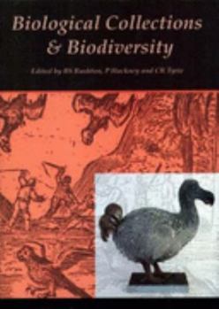 Hardcover Biological Collections and Biodiversity Book