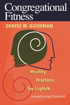 Paperback Congregational Fitness: Healthy Practices for Layfolk Book