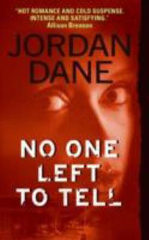 No One Left To Tell - Book #2 of the No One
