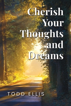 Paperback Cherish Your Thoughts and Dreams Book